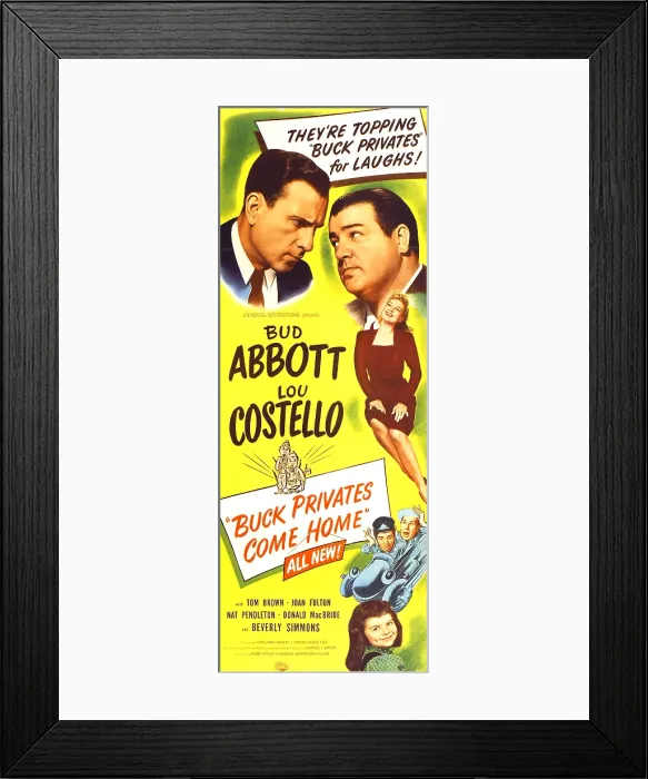 Framed Print : BUCK PRIVATES COME HOME, top from left: Bud Abbott, Lou Costello, right center: Joan Fulton, Lou Costello, Bud Abbott, bottom right: Beverly Simmons, 1947