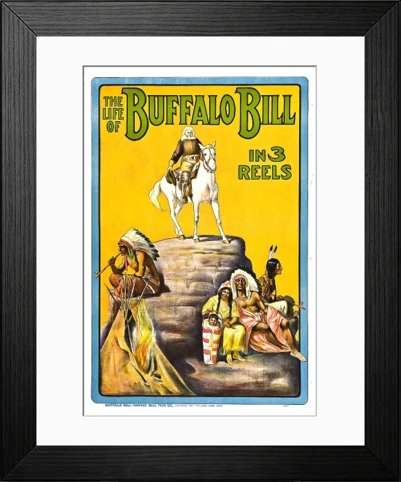 Framed Print : THE LIFE OF BUFFALO BILL, early documentary of the legendary Westerner, 1912