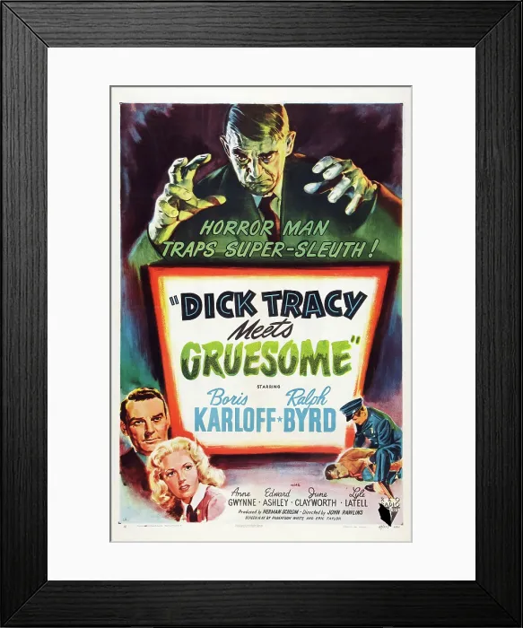 Framed Print : DICK TRACY MEETS GRUESOME, top: Boris Karloff, bottom left from top: Ralph Byrd, Anne Gwynne, 1947 Framed Print : DICK TRACY MEETS GRUESOME, top: Boris Karloff, bottom left from top: Ralph Byrd, Anne Gwynne, 1947