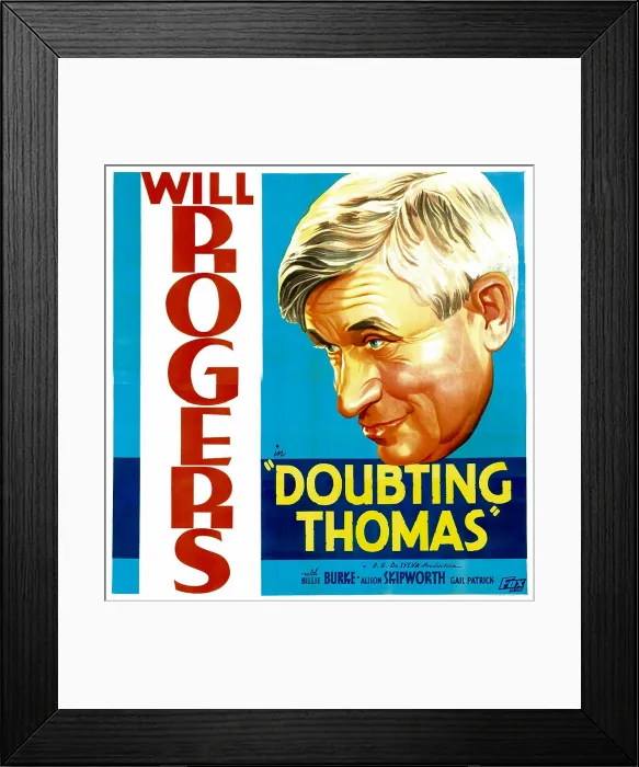 Framed Print : DOUBTING THOMAS, Will Rogers, 1935, TM and Copyright 20th Century Fox Film Corp. All rights reserved. / courtesy Everett Collection Framed Print : DOUBTING THOMAS, Will Rogers, 1935, TM and Copyright 20th Century Fox Film Corp. All rights reserved. / courtesy Everett Collection