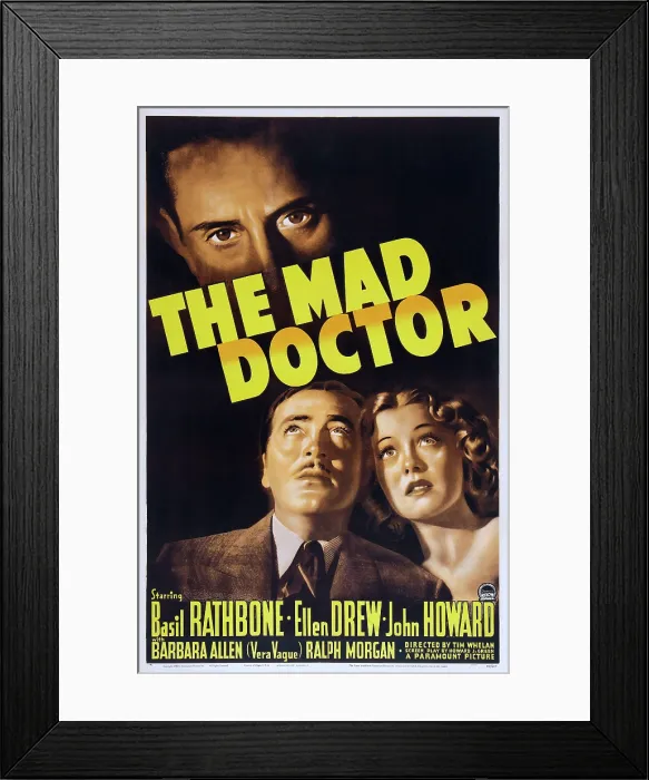 Framed Print : THE MAD DOCTOR, US poster art, from top: Basil Rathbone, John Howard, Ellen Drew, 1941