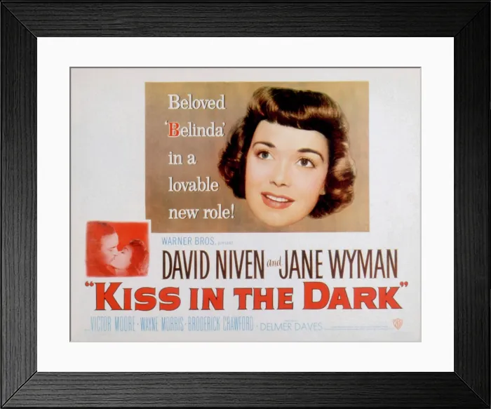 Framed Print : A KISS IN THE DARK, Jane Wyman, David Niven, 1949 Framed Print : A KISS IN THE DARK, Jane Wyman, David Niven, 1949