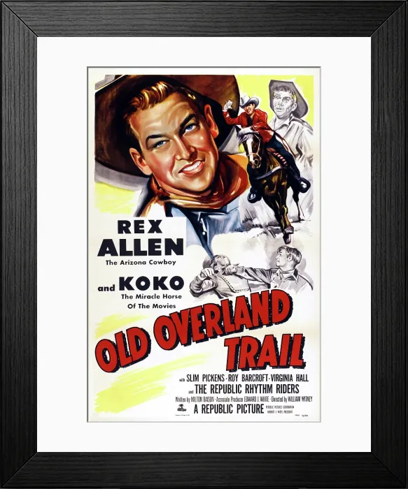 Framed Print : OLD OVERLAND TRAIL, US poster art, Rex Allen (top left), 1953 Framed Print : OLD OVERLAND TRAIL, US poster art, Rex Allen (top left), 1953