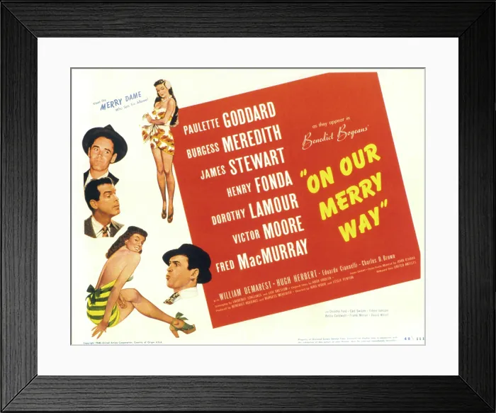 Framed Print : ON OUR MERRY WAY, Dorothy Lamour, Henry Fonda, Fred MacMurray, Paulette Goddard, James Stewart, 1948