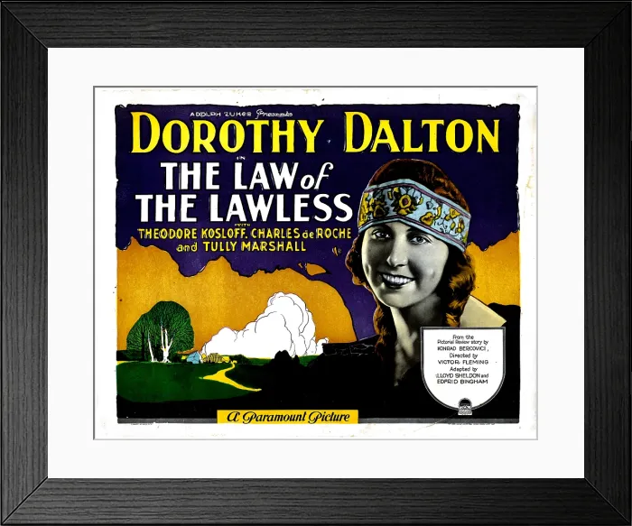 Framed Print : LAW OF THE LAWLESS, Dorothy Dalton, 1923