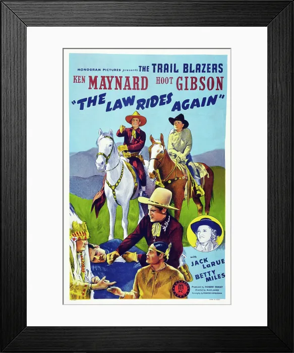 Framed Print : THE LAW RIDES AGAIN, US poster art, Chief Thundercloud, Ken Maynard, Hoot Gibson, Betty Miles, 1943