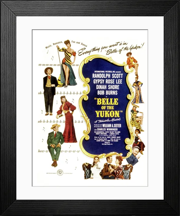 Framed Print : BELLE OF THE YUKON, US poster art, left, top to bottom: Gypsy Rose Lee, Randolph Scott, Dinah Shore, Bob Burns, 1944