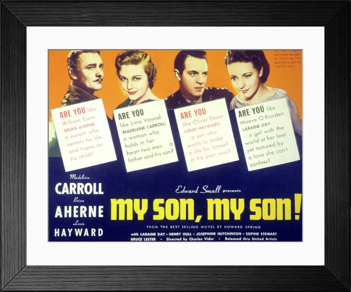 Framed Print : MY SON, MY SON, Brian Aherne, Madeleine Carroll, Louis Hayward, Laraine Day, 1940