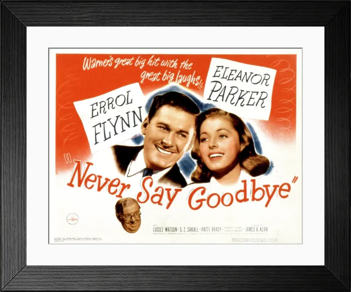 Framed Print : NEVER SAY GOODBYE, Errol Flynn, Eleanor Parker, S.Z. Sakall (bottom), 1946