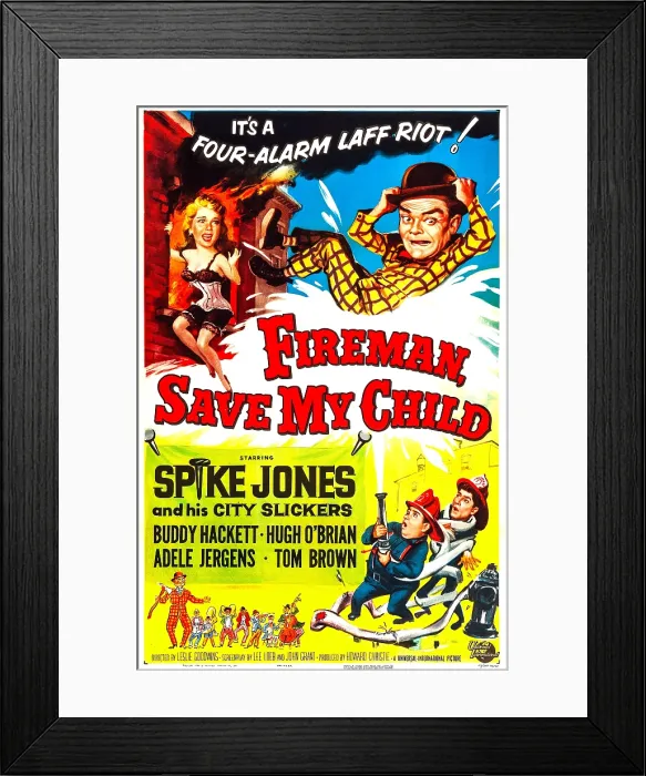Framed Print : FIREMAN, SAVE MY CHILD, US poster, top from left: Adele Jergens, Spike Jones, bottom from left: Buddy Hackett, Hugh O'Brian, 1954