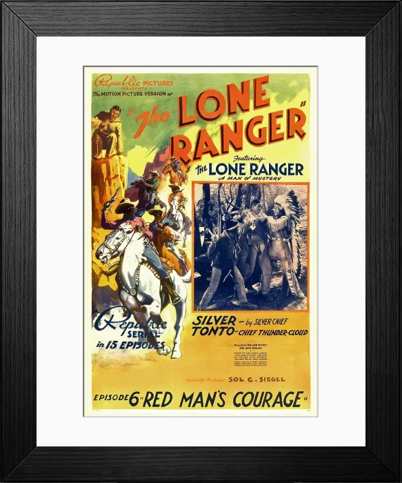 Framed Print : THE LONE RANGER, Episode 6: Red Man's Courage, 1938 Framed Print : THE LONE RANGER, Episode 6: Red Man's Courage, 1938