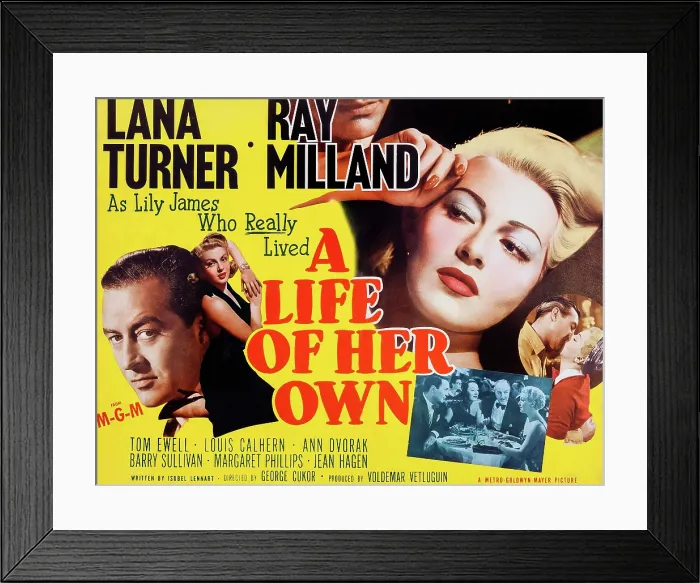 Framed Print : A LIFE OF HER OWN, l-r: Ray Milland, Lana Turner, inset l-r: Ray Milland, Ann Dvorak, Louis Calhern, Lana Turner on title card, 1950