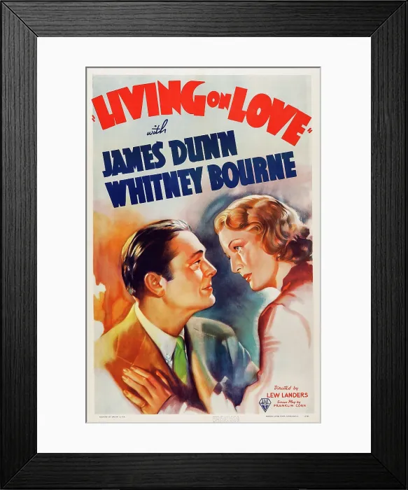 Framed Print : LIVING ON LOVE, US poster art, from left: James Dunn, Whitney Bourne, 1937