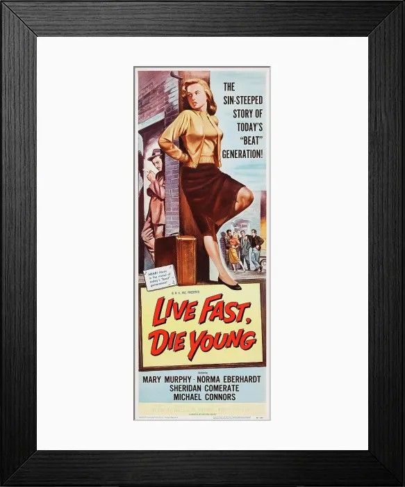 Framed Print : LIVE FAST, DIE YOUNG, US poster art, Mary Murphy (front), 1958