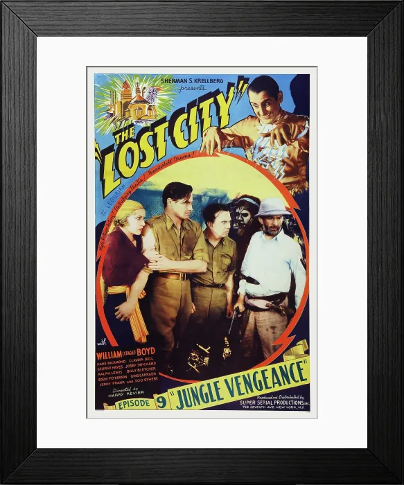 Framed Print : THE LOST CITY, poster art, inset l-r: Claudia Dell, William Stage Boyd, Episode 9-Jungle Vengeance, 1935 Framed Print : THE LOST CITY, poster art, inset l-r: Claudia Dell, William Stage Boyd, Episode 9-Jungle Vengeance, 1935