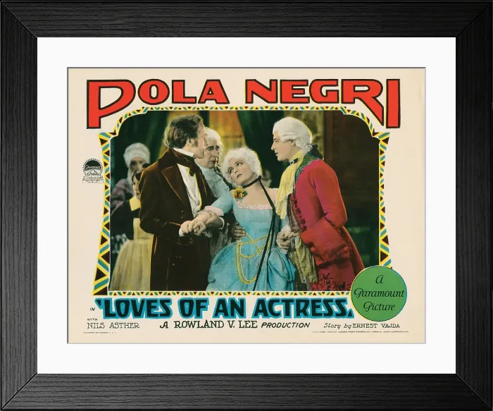 Framed Print : LOVES OF AN ACTRESS, lobbycard, Nigel De Brulier (front left), Pola Negri (front center), 1928