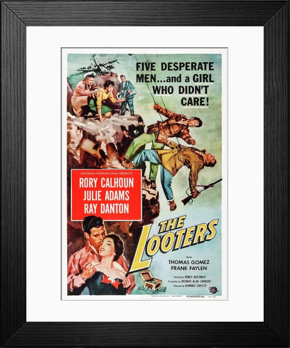 Framed Print : THE LOOTERS, US poster art, bottom left: Rory Calhoun, Julie Adams, 1955 Framed Print : THE LOOTERS, US poster art, bottom left: Rory Calhoun, Julie Adams, 1955