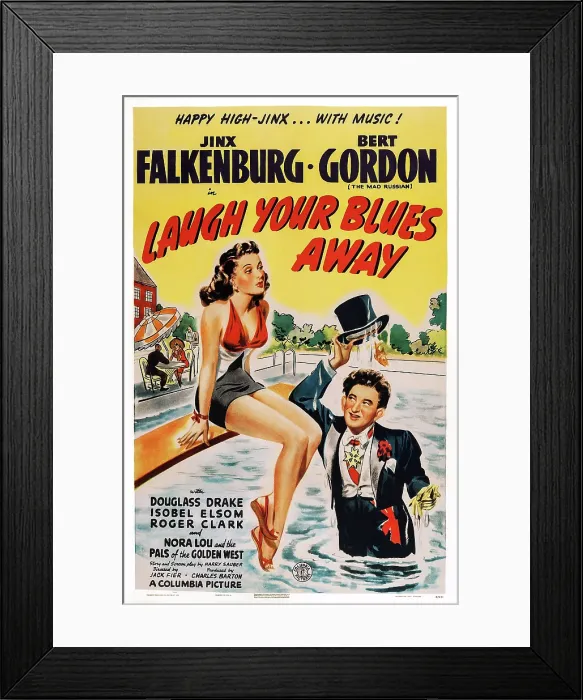 Framed Print : LAUGH YOUR BLUES AWAY, US poster, from left: Jinx Falkenburg, Bert Gordon, 1942 Framed Print : LAUGH YOUR BLUES AWAY, US poster, from left: Jinx Falkenburg, Bert Gordon, 1942