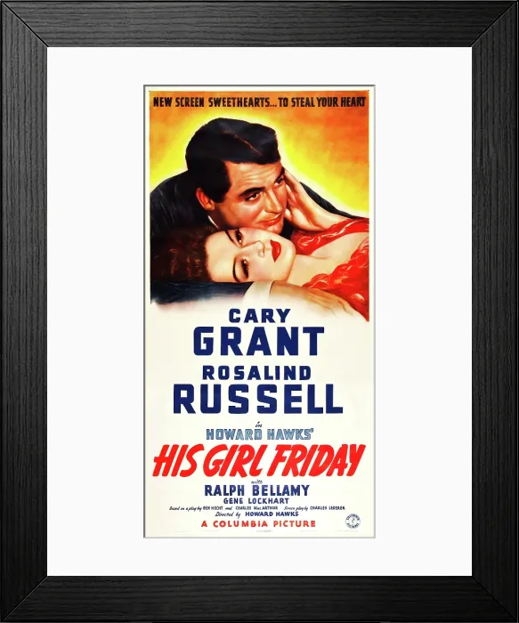 Framed Print : HIS GIRL FRIDAY, from top: Cary Grant, Rosalind Russell on poster art, 1940 Framed Print : HIS GIRL FRIDAY, from top: Cary Grant, Rosalind Russell on poster art, 1940