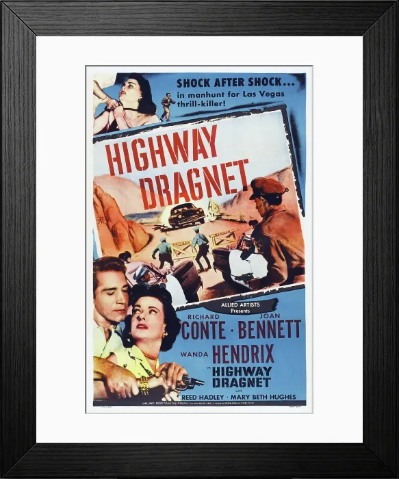 Framed Print : HIGHWAY DRAGNET, US poster art, top left: Wanda Hendrix; bottom from left: Richard Conte, Joan Bennett, 1954