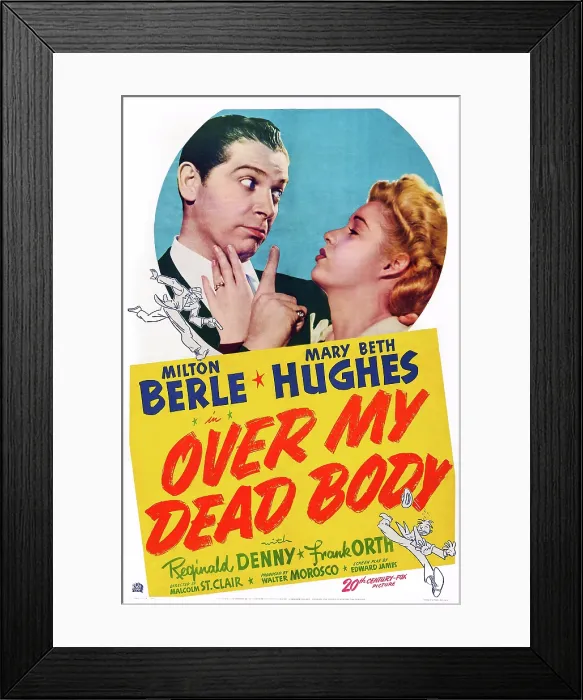 Framed Print : OVER MY DEAD BODY, US poster art, from left, Milton Berle, Mary Beth Hughes, 1942, TM and copyright 20th Century Fox Film Corp. All rights reserved  /  Courtesy: Everett Collection