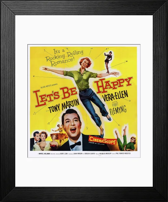 Framed Print : LET'S BE HAPPY, US poster art, center: Tony Martin; above: Vera-Ellen, 1957