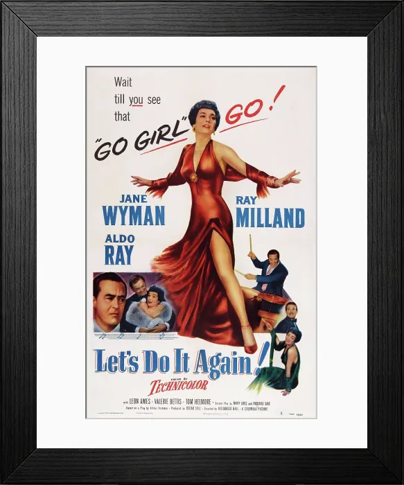 Framed Print : LET'S DO IT AGAIN, US poster art, below left: Ray Milland, Aldo Ray, Jane Wyman; center: Jane Wyman, 1953