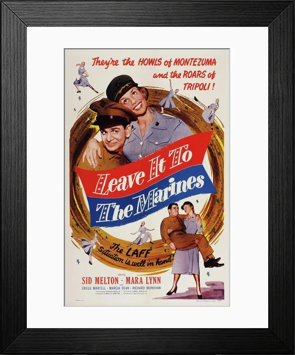 Framed Print : LEAVE IT TO THE MARINES, US poster art, top and bottom: Sid Melton, Mara Lynn, 1951 Framed Print : LEAVE IT TO THE MARINES, US poster art, top and bottom: Sid Melton, Mara Lynn, 1951