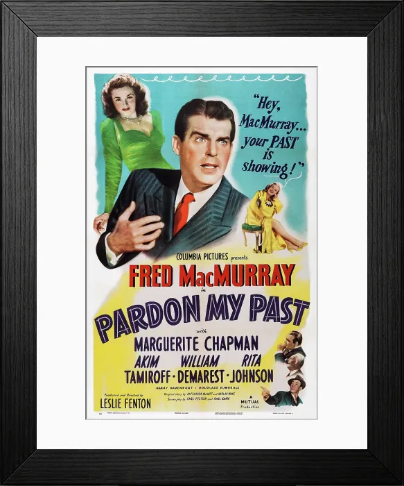 Framed Print : PARDON MY PAST, US poster art, top from left: Marguerite Chapman, Fred MacMurray, Rita Johnson; bottom right: William Demarest, 1945