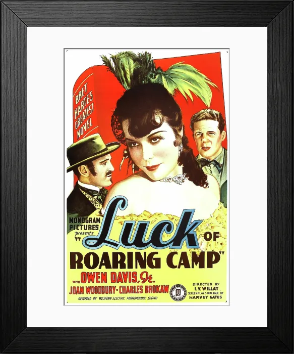 Framed Print : THE LUCK OF ROARING CAMP, US poster art, from left: Charles Brokaw, Joan Woodbury, Owen Davis Jr. 1937 Framed Print : THE LUCK OF ROARING CAMP, US poster art, from left: Charles Brokaw, Joan Woodbury, Owen Davis Jr. 1937