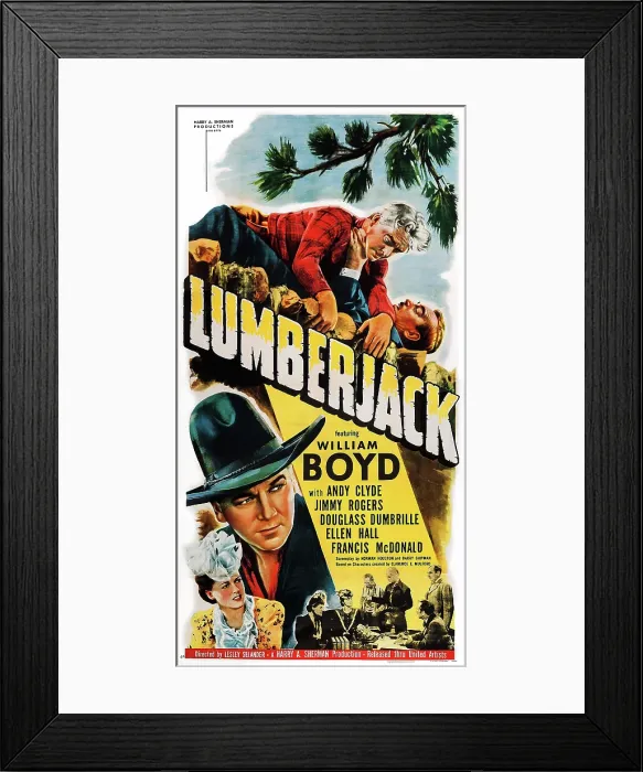 Framed Print : LUMBERJACK, top and bottom: William Boyd, far bottom: Ellen Hall on poster art, 1944