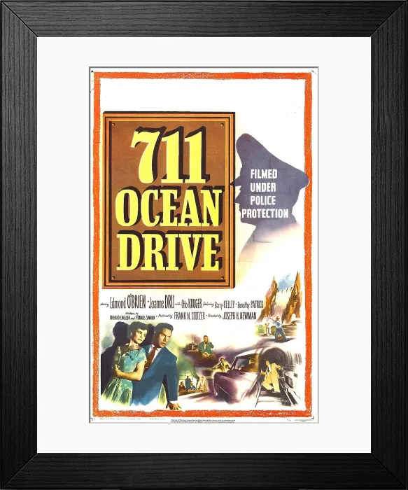 Framed Print : 711 OCEAN DRIVE, US poster, bottom from left: Joanne Dru, Edmond O'Brien, 1950 Framed Print : 711 OCEAN DRIVE, US poster, bottom from left: Joanne Dru, Edmond O'Brien, 1950