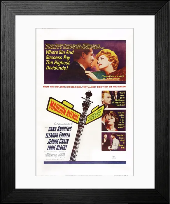 Framed Print : MADISON AVENUE, US poster art, top from left, Dana Andrews, Eleanor Parker; top inset: Eddie Albert, Dana Andrews; middle inset: Dana Andrews