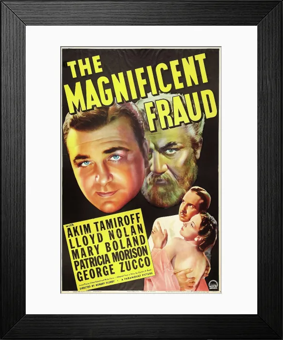 Framed Print : THE MAGNIFICENT FRAUD, US poster art, from left: Akim Tamiroff times two, Lloyd Nolan, Patricia Morison, 1939