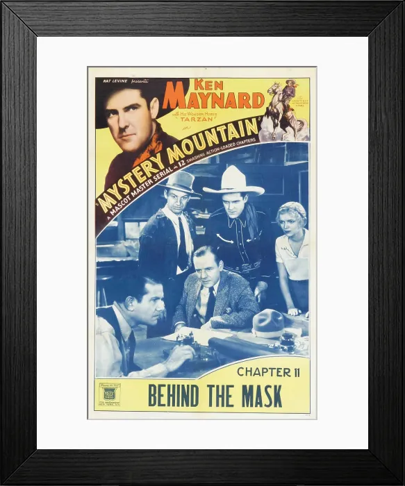 Framed Print : MYSTERY MOUNTAIN, top left and inset second from right: Ken Maynard in Chapter 11: Behind the Mask, 1934