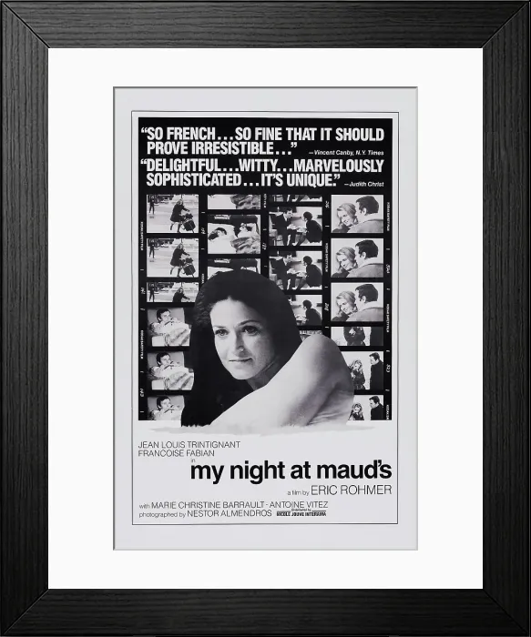 Framed Print : MY NIGHT AT MAUD'S, (aka MA NUIT CHEZ MAUD), US poster, Francoise Fabian, 1969 Framed Print : MY NIGHT AT MAUD'S, (aka MA NUIT CHEZ MAUD), US poster, Francoise Fabian, 1969