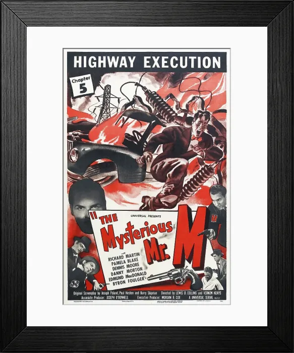 Framed Print : THE MYSTERIOUS MR. M, Chapter 5: Highway Execution, US poster, bottom left: Edmund MacDonald, Dennis Moore, 1946