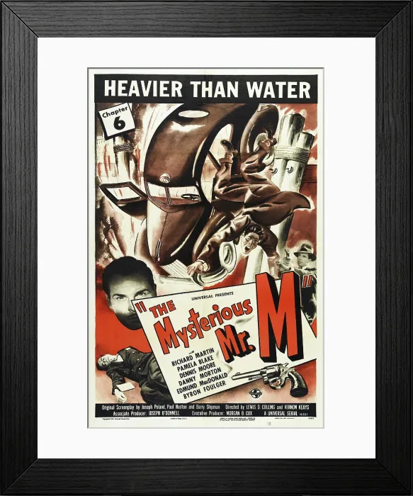 Framed Print : THE MYSTERIOUS MR. M, Chapter 6: Heavier Than Water, US poster, 1946