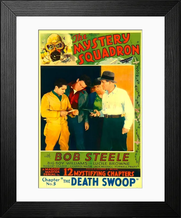 Framed Print : THE MYSTERY SQUADRON, left: Bob Steele in Chapter No. 5: The Death Swoop, 1933