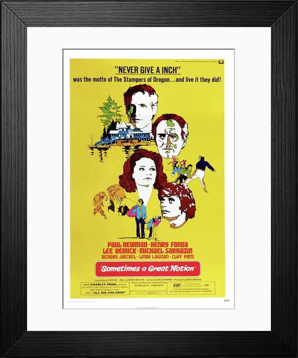 Framed Print : SOMETIMES A GREAT NOTION, US poster, from top: Paul Newman, Henry Fonda, Lee Remick, Michael Sarrazin, 1970 Framed Print : SOMETIMES A GREAT NOTION, US poster, from top: Paul Newman, Henry Fonda, Lee Remick, Michael Sarrazin, 1970