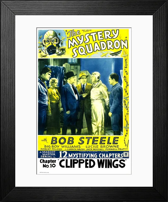 Framed Print : THE MYSTERY SQUADRON, second from left: Lucile Browne, far right: Bob Steele in Chapter No. 10: Clipped Wings, 1933 Framed Print : THE MYSTERY SQUADRON, second from left: Lucile Browne, far right: Bob Steele in Chapter No. 10: Clipped Wings, 1933