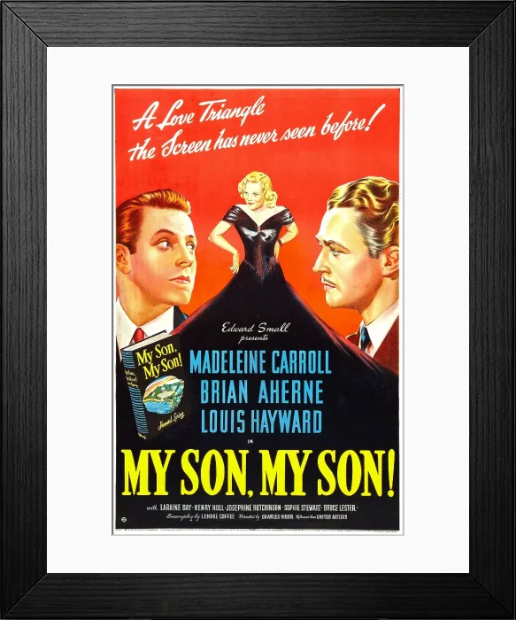 Framed Print : MY SON, MY SON, US poster, from left: Louis Hayward, Madeleine Carroll, Brian Aherne, 1940