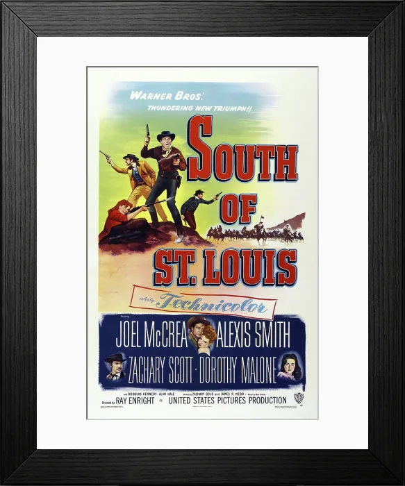 Framed Print : SOUTH OF ST. LOUIS, US poster art, Joel McCrea, Alexis Smith, Zachary Scott, Dorothy Malone, 1949 Framed Print : SOUTH OF ST. LOUIS, US poster art, Joel McCrea, Alexis Smith, Zachary Scott, Dorothy Malone, 1949