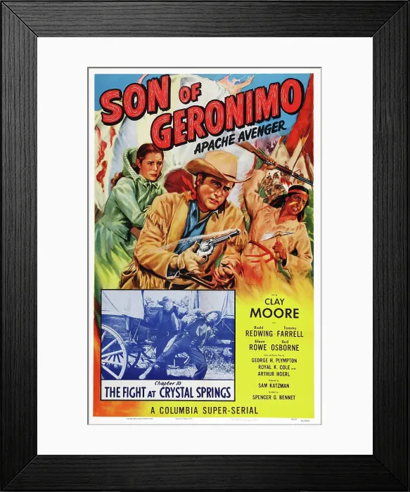 Framed Print : SON OF GERONIMO: APACHE AVENGER, US poster art, from left: Eileen Rowe, Clayton Moore, Rodd Redwing; Chapter 10: The Fight at Crystal Springs, 1952