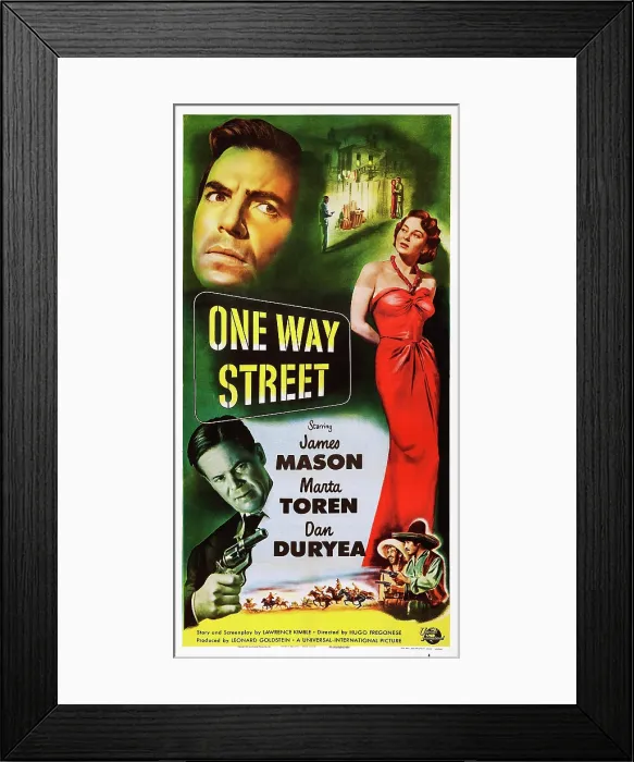 Framed Print : ONE WAY STREET, US poster, from left: James Mason (top left), Marta Toren (right), Dan Duryea (bottom left), 1950 Framed Print : ONE WAY STREET, US poster, from left: James Mason (top left), Marta Toren (right), Dan Duryea (bottom left), 1950