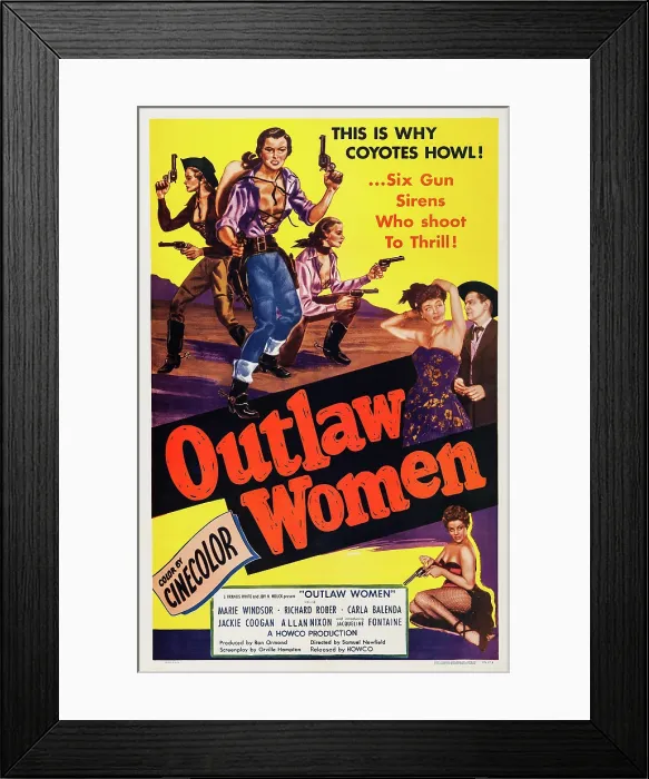 Framed Print : OUTLAW WOMEN, top left center: Marie Windsor, far right: Richard Rober, 1952 Framed Print : OUTLAW WOMEN, top left center: Marie Windsor, far right: Richard Rober, 1952