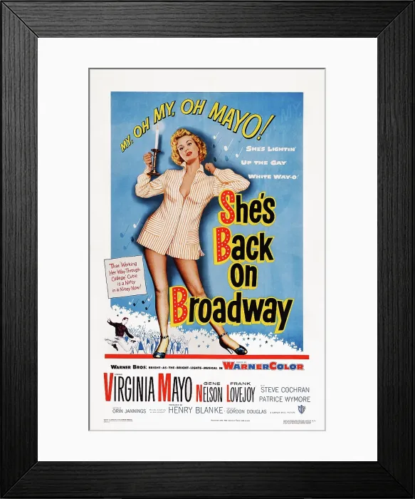 Framed Print : SHE'S BACK ON BROADWAY, US poster, Virginia Mayo, 1953