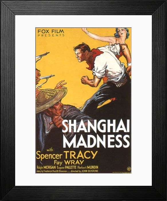 Framed Print : SHANGHAI MADNESS, US poster, from center: Spencer Tracy, Fay Wray, 1933. TM and copyright 20th Century Fox Film Corp. All rights reserved / courtesy Everett Collection