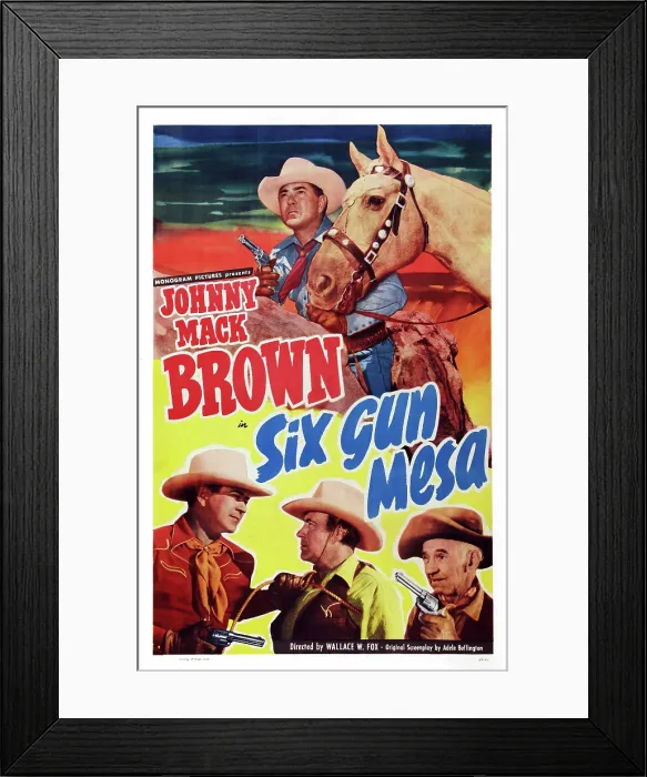 Framed Print : SIX GUN MESA, US poster art, top and bottom left: Johnny Mack Brown, 1950 Framed Print : SIX GUN MESA, US poster art, top and bottom left: Johnny Mack Brown, 1950
