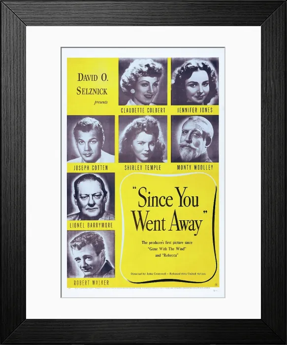 Framed Print : SINCE YOU WENT AWAY, US poster art, from top left: Claudette Colbert, Jennifer Jones, Joseph Cotten, Shir1ey Temple, Monty Woolley, Lionel Barrymore, Robert Walker, 944 Framed Print : SINCE YOU WENT AWAY, US poster art, from top left: Claudette Colbert, Jennifer Jones, Joseph Cotten, Shir1ey Temple, Monty Woolley, Lionel Barrymore, Robert Walker, 944